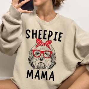Sheepie Mama Shirt, Old English Sheepdog Gift, Cute Sheepie Mom Sweatshirt, Old English Sheepdog Lover Gifts, Dog Tshirt Hoodie Tank Tee
