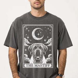 Funny and Cute Comfort Colors shirt for English Mastiff and Tarot Card lovers! This Tarot Card The English Mastiff Dog art tshirt or sweatshirt is a perfect gift for Mastiff Mom, Mastiff Dad and Dog Lover.