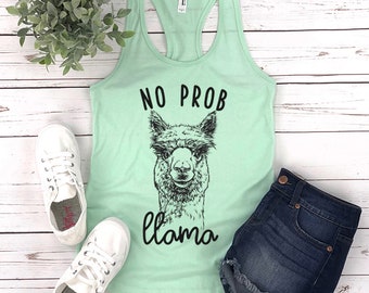 No Prob llama Tank Top, Llama Yoga Workout Tank Top for Women, Gym Muscle Tank, Racerback Tank, Alpaca llama Gift