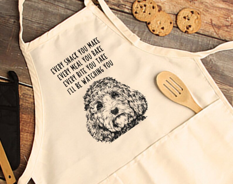 Cockapoo Apron, Maltipoo Dog Aprons With Pockets, Every Snack You Make ...