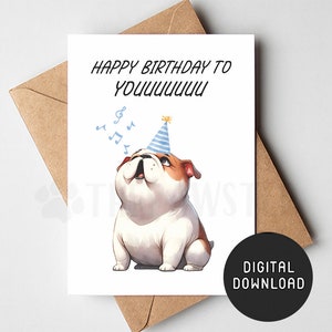 Carte d'anniversaire imprimable pour chien, carte de joyeux anniversaire bouledogue anglais de chien, drôle de chien maman papa en téléchargement numérique carte de voeux bouledogue maman cadeau