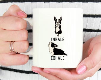 Inhale Exhale Boston Terrier Yoga Mug, Dog 11 oz Coffee Mugs, Funny 15 oz Coffee Mug, Boston Terrier Gifts Cup Mug, Glass