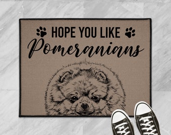 Pomeranian Doormat, Hope You Like Pomeranians Dog Door Mat, Dog Welcome Mat Floor Mat Rug, Custom Pomeranian Lover Gifts