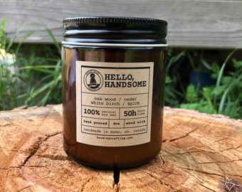 HELLO, HANDSOME | Homemade candle |  gift for him | Soy wax candle masculine scented 8oz candle | Cologne scented candle | gift for dad