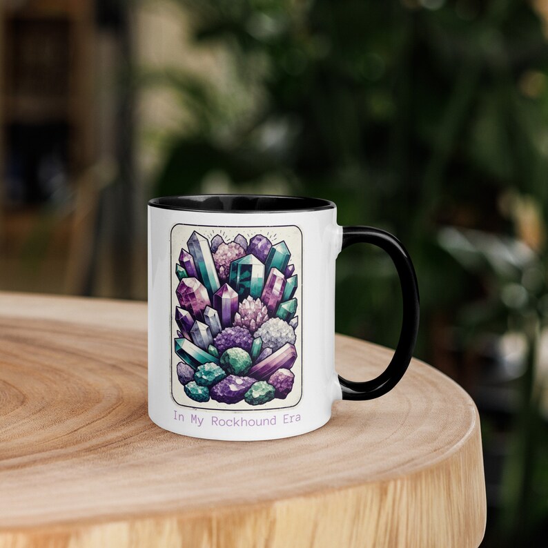 In My Rockhound Era Mug with Color Inside - Rockhound Crystal Gift