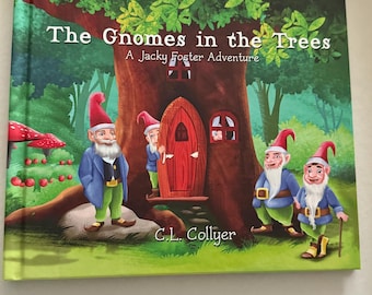 The Gnomes in the trees book-1st Edition-Autographed-Hardcover-unused