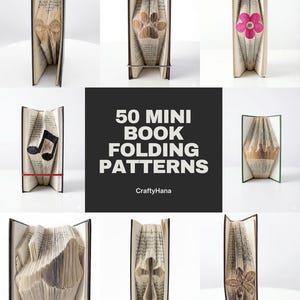 Book Folding Patterns - 50 Mini Patterns 115 Folds or Less - can be used with all Alphabets