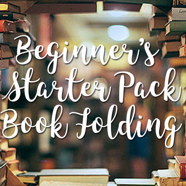 Book Folding Beginner's Starter Kit - Full Instructions & PDF Tutorial with photos - Instant Download includes 3 starter patterns