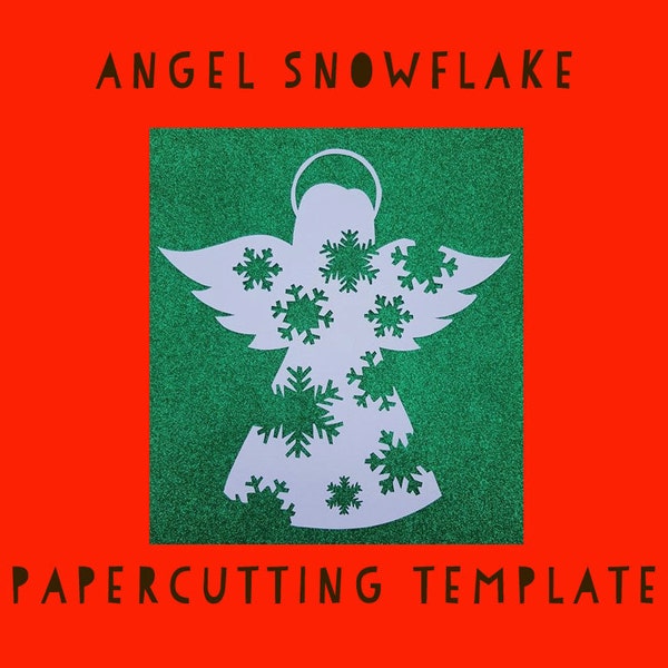 Papercutting Template - Angel Snowflake - JPEG/PDF and PSD files - Can be handcut or using a cutting machine - Commercial/Selling Rights inc