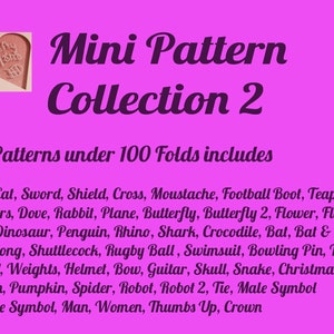 May include: A pink background with a heart-shaped image in the top left corner. The text "Mini Pattern Collection 2" is in a purple font. Below the text, it says "50 Patterns under 100 Folds includes" followed by a list of 50 patterns.