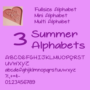 May include: A lilac-colored graphic with the words "3 Summer Alphabets" in a whimsical font. The full alphabet in uppercase and lowercase, plus numbers and symbols, is displayed below. The image also includes the words "Fullsize Alphabet", "Mini Alphabet", and "Multi Alphabet".