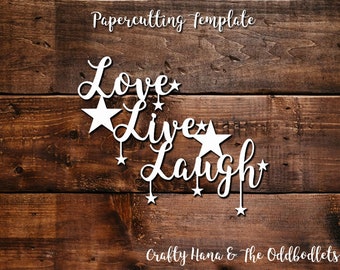 Papercutting Template - Love Life Laugh - JPEG/PDF files - Easy to resize - Commercial Rights included Instant Download DIY Craft File Cheap