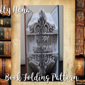 Book Folding Pattern Cut & Fold Bookfolding Template Happy Birthday - 501 Pages - Pattern#1200