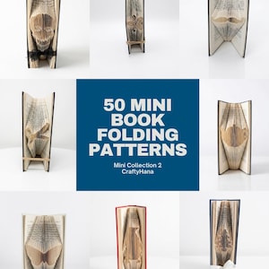 May include: A collection of eight folded books displaying various shapes and designs, including a skull, butterfly, and teapot. The central blue square features the white text 50 MINI BOOK FOLDING PATTERNS, Mini Collection 2, and CraftyHana.