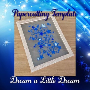 Papercutting Template - Dream a Little Dream - JPEG and PDF files - Can be cut by hand or using a machine - Commercial Rights inc