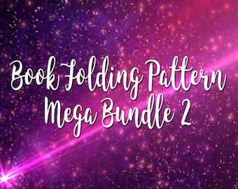 The Ultimate Book Folding Pattern Mega Bundle 2 - over 500 Patterns included - emailed pdf files