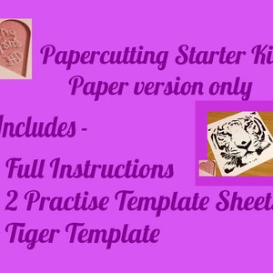 Pode incluir: Um fundo roxo com texto e imagens promovendo um kit inicial de corte de papel. O kit inclui instruções completas, duas folhas de modelo de prática e um modelo de tigre. Uma pequena imagem do rosto de um tigre está incluída.