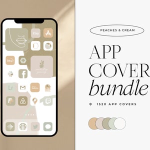 May include: A phone screen mockup with a peach and cream color scheme. The screen displays a variety of app icons with a minimalist design. The text "PEACHES & CREAM" and "APP COVER bundle * 1520 APP COVERS" is displayed on the right side of the image.