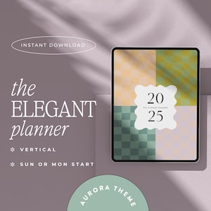 2025 Digital Planner for Goodnotes, Notability, iPad & Tablet | Aesthetic Planner | Minimalist Modern Vertical | Dated | The Elegant Planner