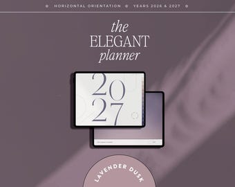 2026 2027 Digital Planner for Goodnotes, The Elegant Planner, Lavender Theme, Dated, Horizontal, iPad and Samsung
