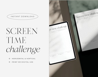 Screen Time Challenge | Minimalist Design | Horizontal & Vertical | Printable, iPad, Samsung, reMarkable, Goodnotes | Black, White, Cream