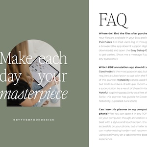 Op de afbeelding: Een digitale planner weergegeven op een tablet, met de tekst "Make each day your masterpiece". De afbeelding is geplaatst tegen een saliegroene achtergrond, met de FAQ-sectie aan de rechterkant. De planner is ontworpen door @bythebrookdesign.