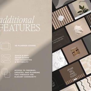 May include: A digital planner product display with a beige background. The text "additional FEATURES" is at the top. The image shows 40 planner covers, setup guides, and access to freebies. The planner covers have a variety of designs and colors.