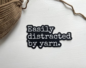 YARN DISTRACTION Knitting Sticker | Crochet Sticker | Water Bottle Sticker | Vinyl Sticker | Laptop Sticker