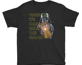 Darth Vader wears The Infinity Gauntlet! Children's T-shirt - Together We Can Rule The Galaxy! Avengers Infinity War meets Star Wars!