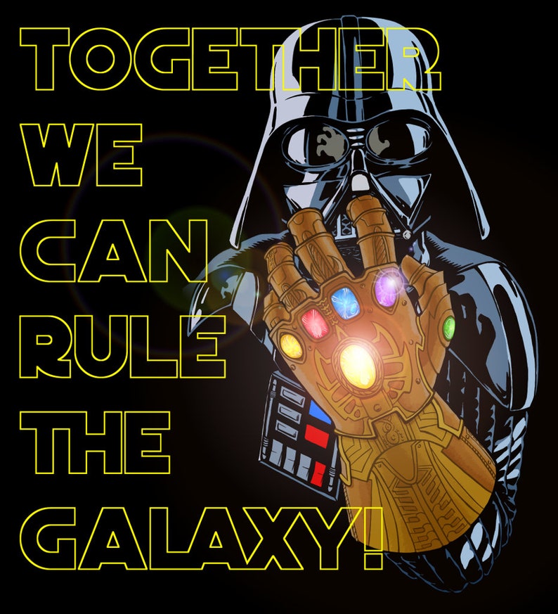 Darth Vader wears The Infinity Gauntlet Adult T-shirt Together We Can Rule The Galaxy Avengers Infinity War meets Star Wars image 2