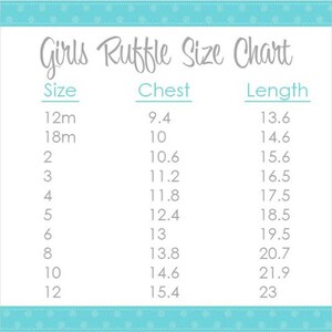 May include: A size chart for girls' ruffle tops, showing chest and length measurements in inches for sizes 12 months to 12 years.