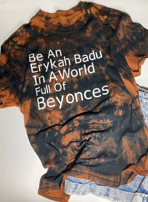 Be An Erykah Badu Tye Dye T Shirt | Etsy