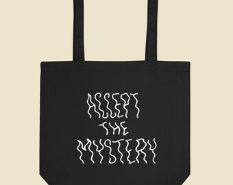 Accept the Mystery - Canvas Tote Bag