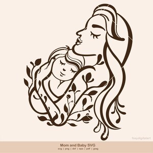 Mom And Baby Svg, Mom Svg, Mother Svg, Mother and Baby Svg, Mom Holding Baby Svg, Mother and Child Svg, Mother Day Svg, Floral Mom Svg
