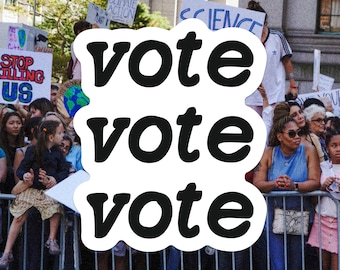 Vote Waterproof Vinyl Sticker, Laptop Decal