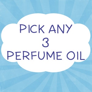 Pick any 3 Perfume Oil ~ Gift Set ~ Roll On Oil ~ Vegan Perfume ~ Roll on Perfume ~ Fragrance Oil