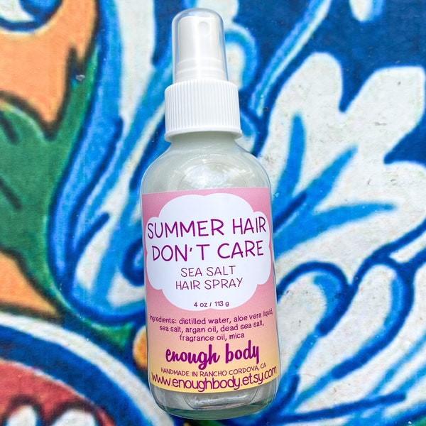 Summer Hair Don't Care Sea Salt Hair Spray ~ Texture Spray ~ Hair Mist ~ Scented Hair Spray ~ Salt Spray ~ Beach Waves Spray~ Hair Perfume