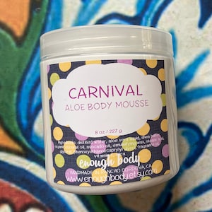 Carnival Aloe Body Mousse ~ Shea Butter Lotion ~ Aloe Lotion ~ Body Cream ~ Body Mousse ~ Body Butter