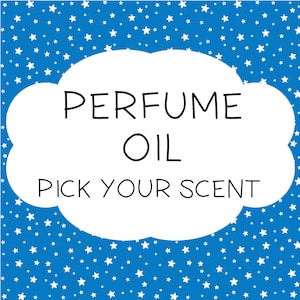 Perfume Oil ~ Choose Your Scent ~ Roll On Oil ~ Vegan Perfume ~ Roll on Perfume ~ Fragrance Oil