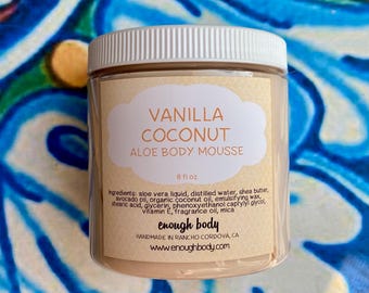 Vanilla Coconut Aloe Body Mousse ~ Shea Butter Lotion ~ Aloe Lotion ~ Body Cream ~ Body Mousse ~ Body Butter