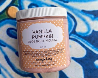 Vanilla Pumpkin Aloe Body Mousse ~ Shea Butter Lotion ~ Aloe Lotion ~ Body Cream ~ Body Mousse ~ Body Butter