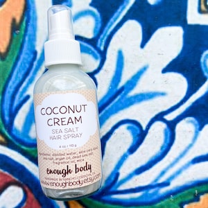 Coconut Cream Sea Salt Hair Spray ~ Texture Spray ~ Hair Mist ~ Scented  Hair Spray ~ Salt Spray ~ Beach Waves Spray~ Hair Perfume