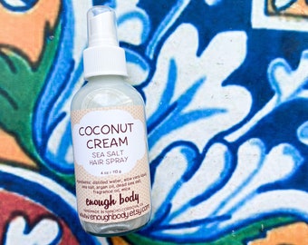 Coconut Cream Sea Salt Hair Spray ~ Texture Spray ~ Hair Mist ~ Scented Hair Spray ~ Salt Spray ~ Beach Waves Spray~ Hair Perfume