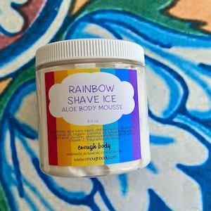 Rainbow Shave Ice Aloe Body Mousse ~ Shea Butter Lotion ~ Aloe Lotion ~ Body Cream ~ Body Mousse ~ Body Butter