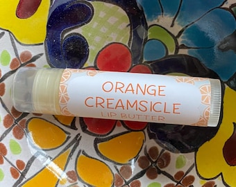 Orange Creamsicle Lip Butter ~ Lip Balm ~ Lip Moisturizer ~ Lip Gloss ~ Shea Butter Balm ~ Lip Care
