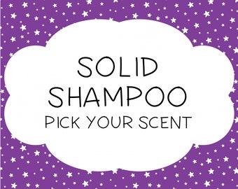 Solid Shampoo Bar Choose Your Scent ~ Syndet Shampoo ~ Zero Waste ~ Eco-Friendly ~ SLS Free