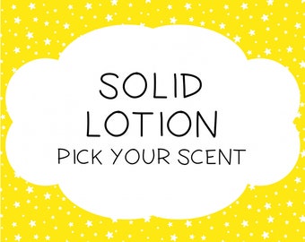 Solid Lotion Bar - Choose Your Scent ~ Body Bar ~ Massage Lotion Bar ~ Cuticle Cream