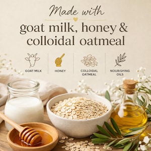 Puede incluir: Imagen que muestra ingredientes para productos para el cuidado de la piel. Presenta un tarro de leche de cabra, un cuenco de miel y un cuenco de avena coloidal. Tambi&eacute;n hay una botella de vidrio de aceite, con el texto "Made with goat milk, honey & colloidal oatmeal".