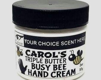Carol's Triple Butter Busy Bee Hand Cream with Organic Shea, Mango, and Cocoa butter, 40+Scents to Choose From