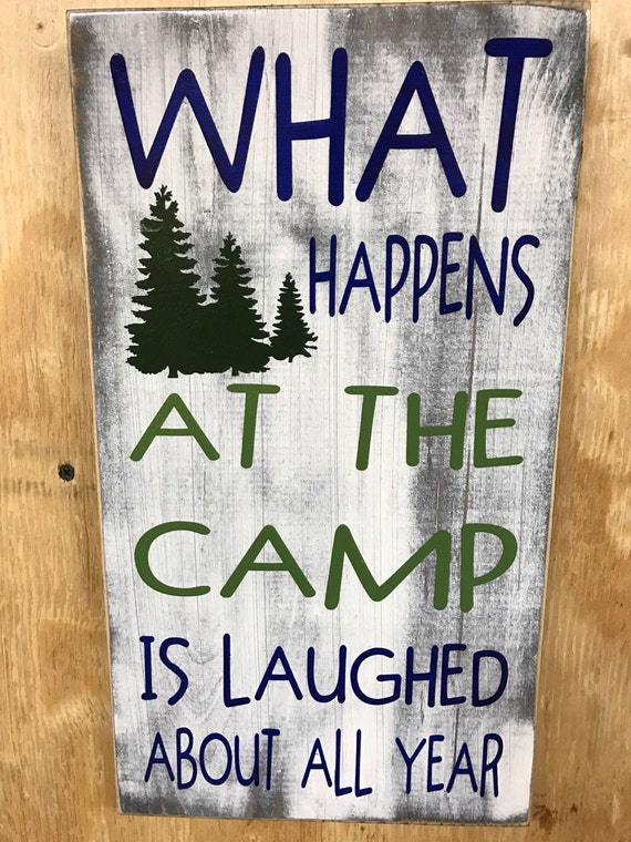 What happens at the camp is laughed about all year